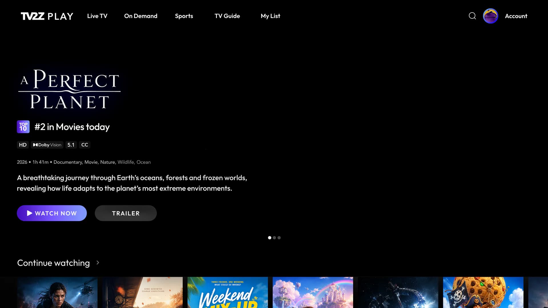 TV2Z Play home screen with a featured nature documentary and a Continue watching row