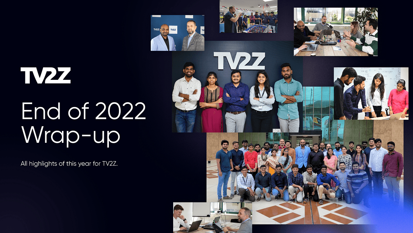 Wrapping up 2022 for TV2Z!